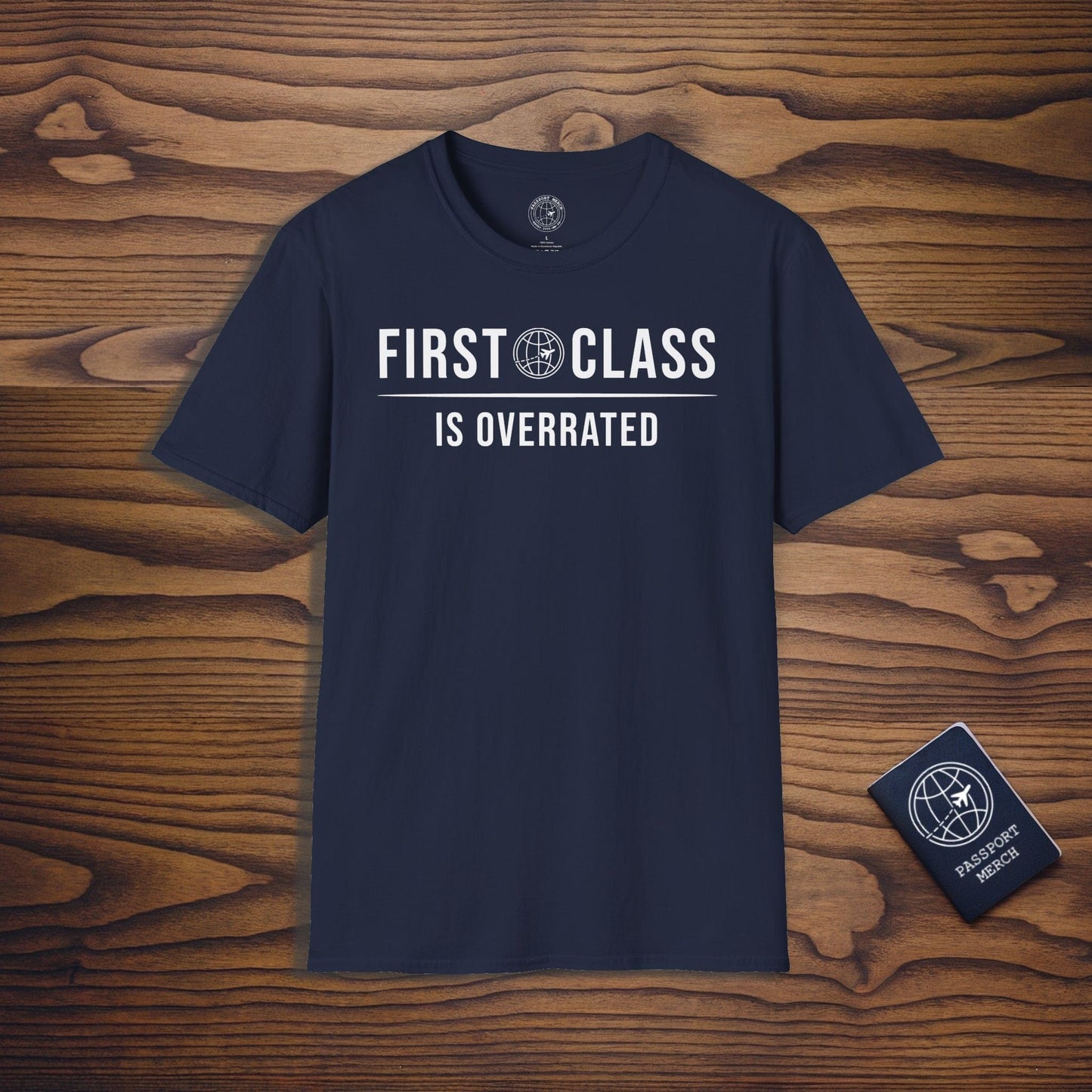 First Class is Overrated Brand Icon T-Shirt