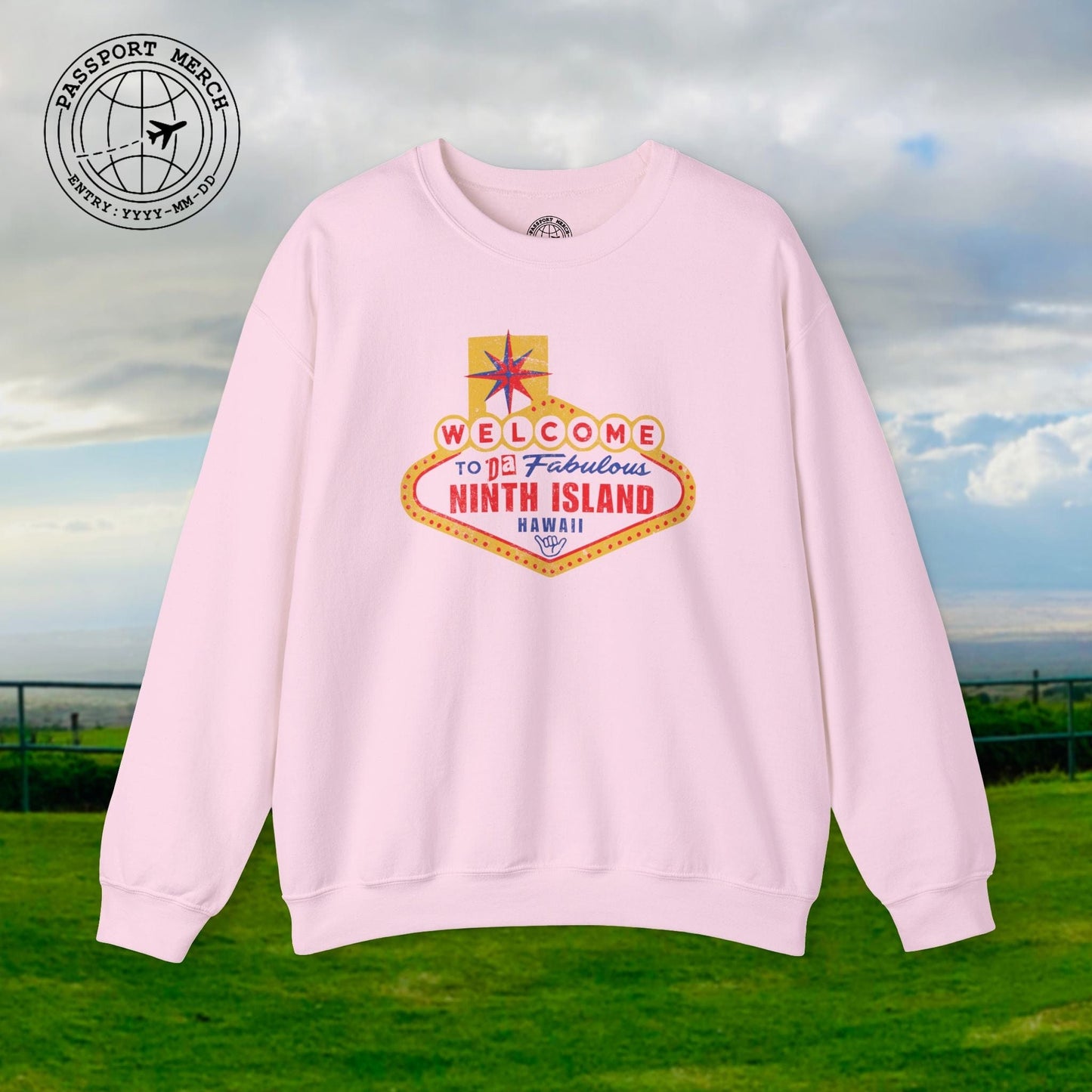 Da Fabulous Ninth Island, Hawaii (and Nevada) Crewneck