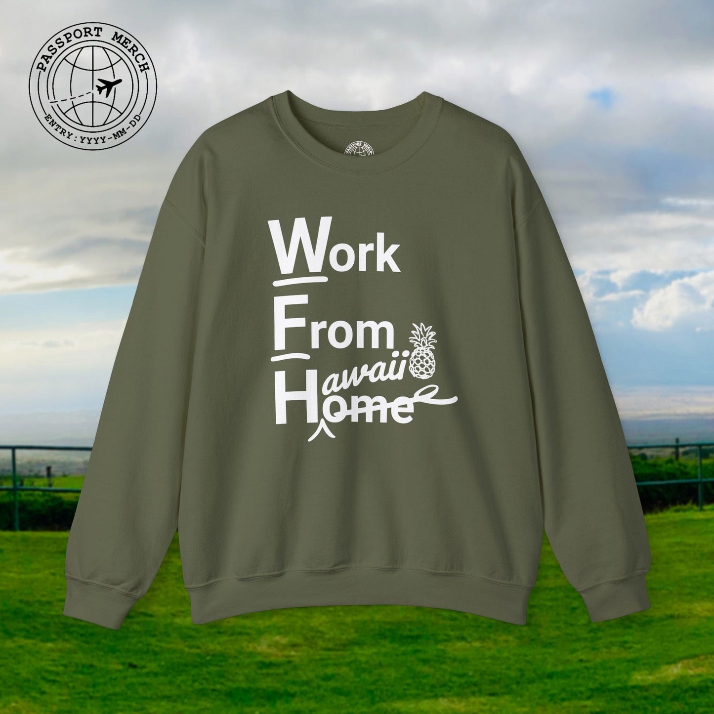 WFH, Work From Hawaii Crewneck