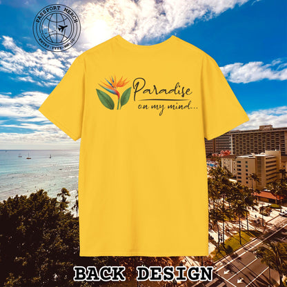 Paradise on My Mind, Hawaii, Back Print T-Shirt