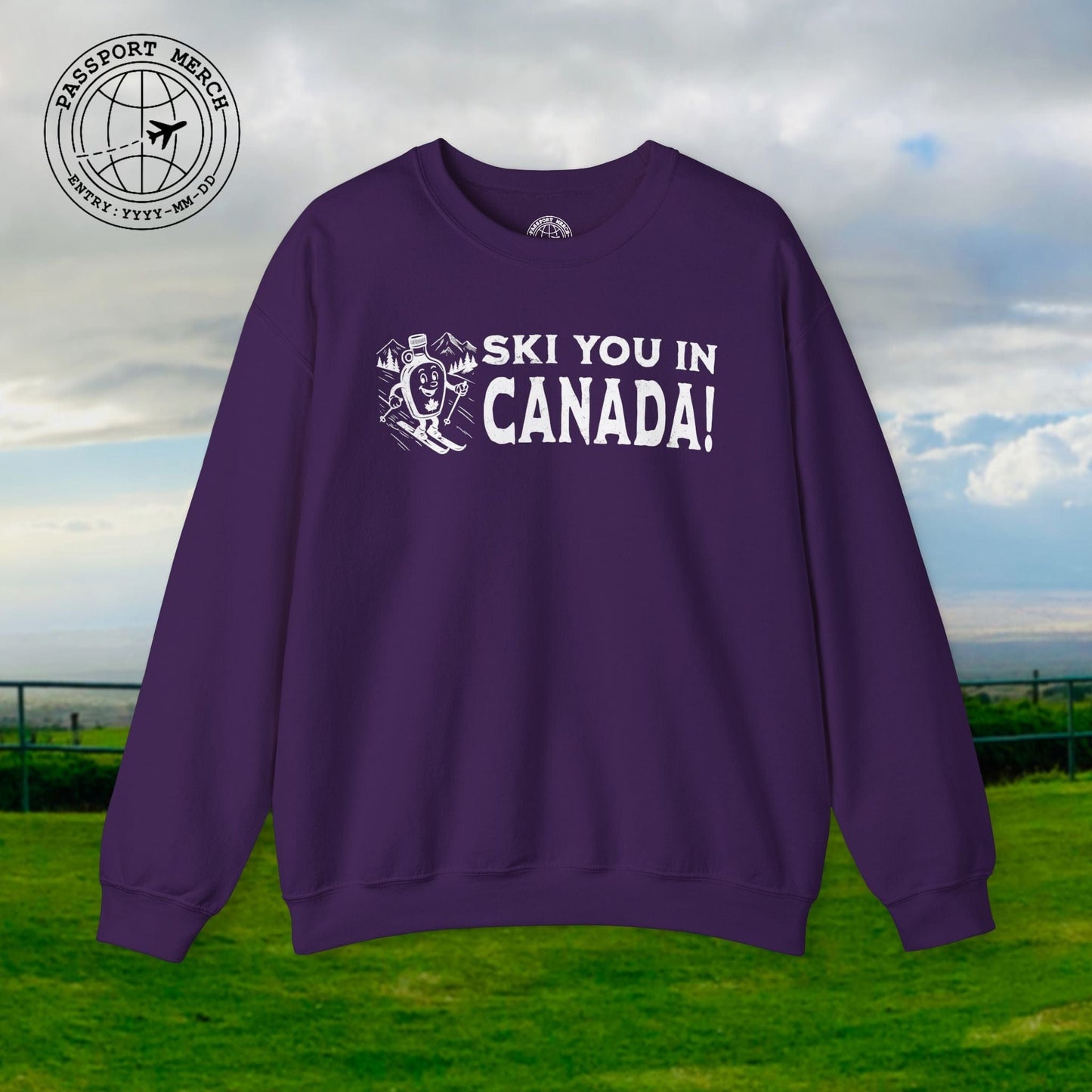 Ski You In Canada! Crewneck