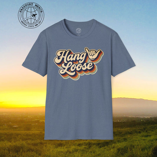 Classic 70s, Hang Loose, Hawaii T-Shirt