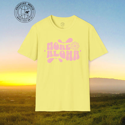 More Aloha, Hawaii T-Shirt