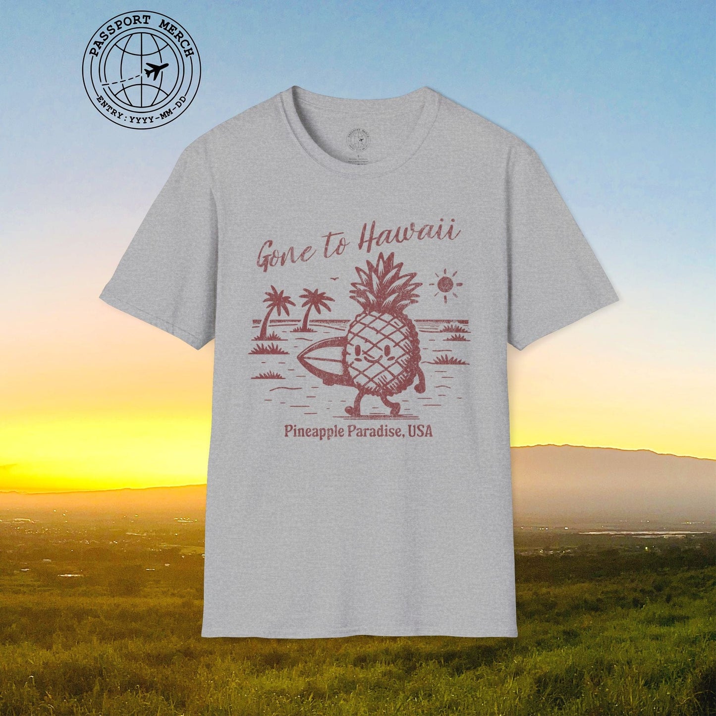 Gone to Hawaii, Pineapple Paradise T-Shirt