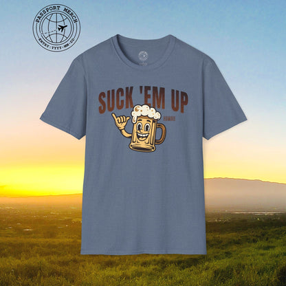 Suck 'Em Up, Hawaii T-Shirt