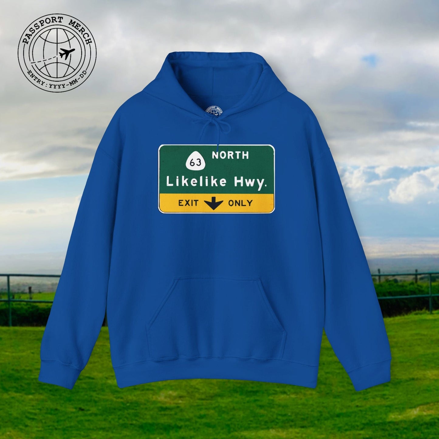Signs of Wanderlust, Likelike Highway, Exit Only, Hawaii Hoodie