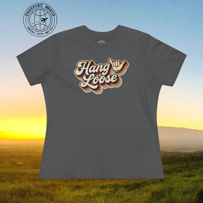 Classic 70s, Hang Loose, Hawaii, Womens Fit T-Shirt