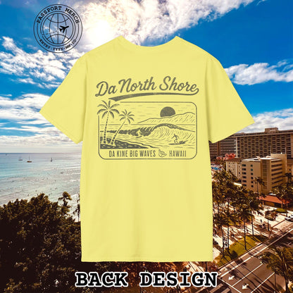 Da North Shore - Da Kine Big Waves, Hawaii, Back Print T-Shirt