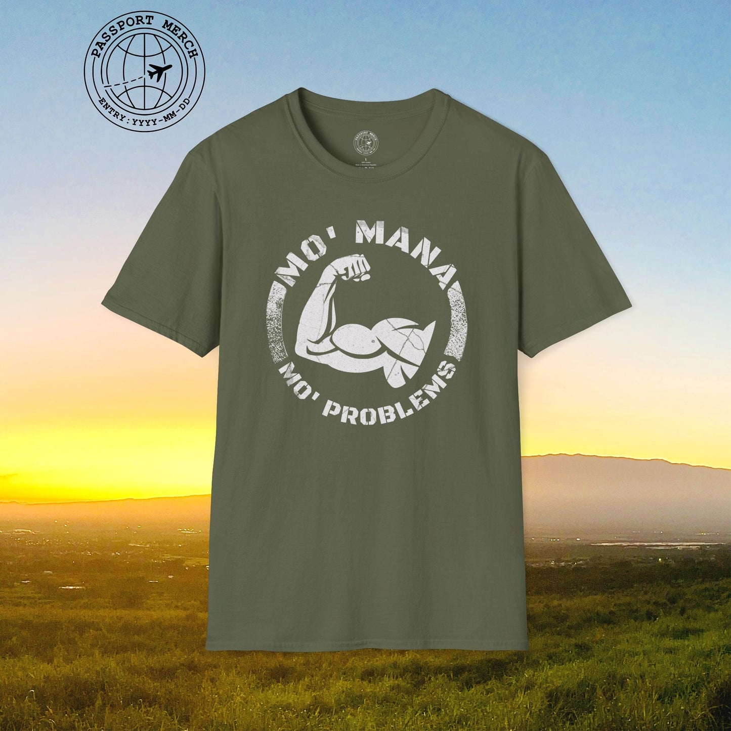 Mo Mana Mo Problems, Hawaii T-Shirt