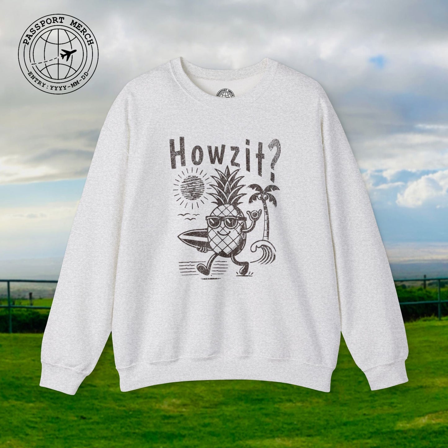 Howzit? Pineapple Shaka, Hawaii Crewneck