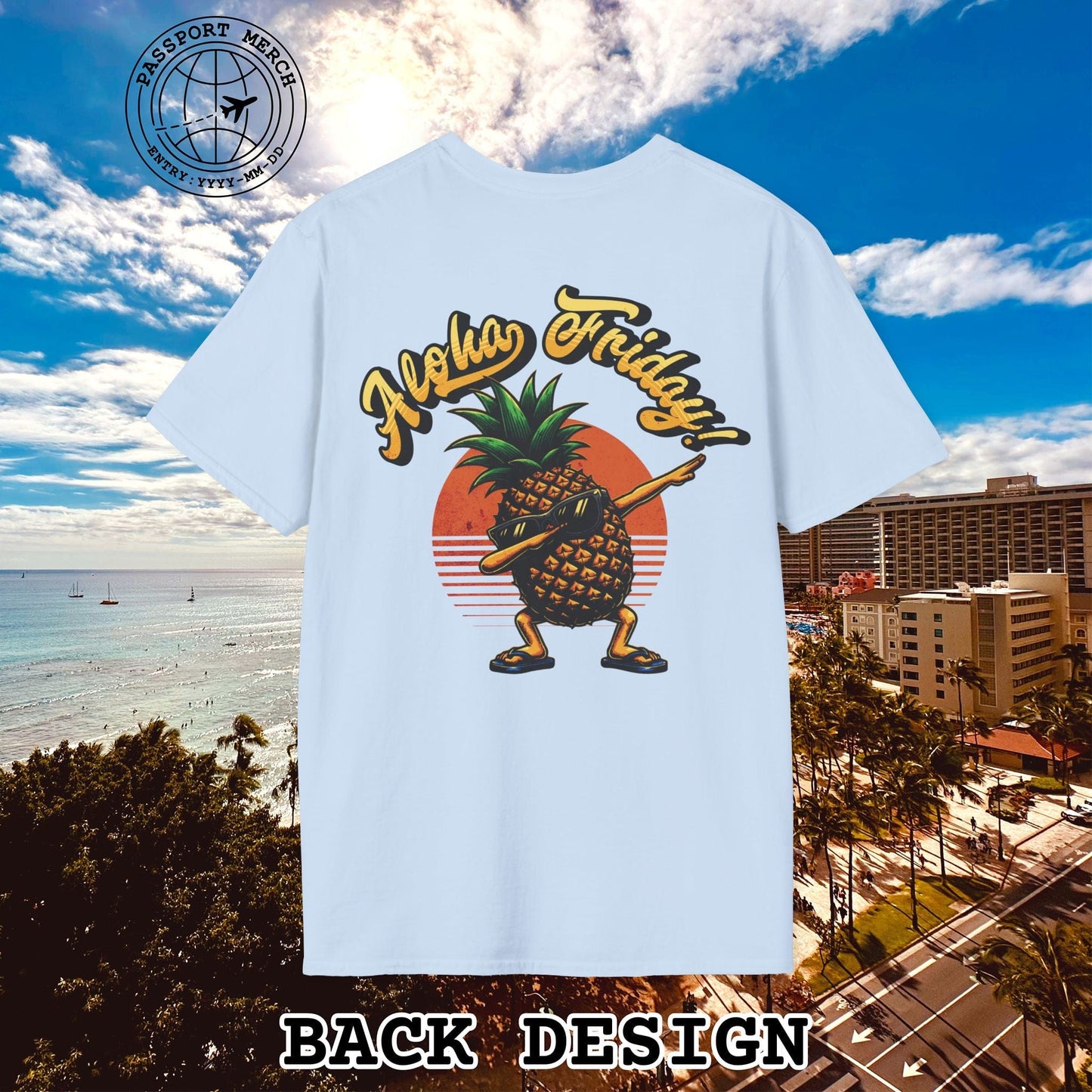 Aloha Friday Dabbing Pineapple Hawaii, Back Print T-Shirt