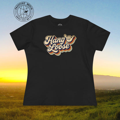 Classic 70s, Hang Loose, Hawaii, Womens Fit T-Shirt