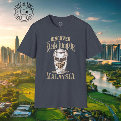 Discover Kuala Lumpur, Drink Kopi Malaysia T-Shirt