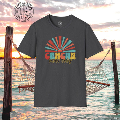 Cancun Vibes Only Mexico T-Shirt