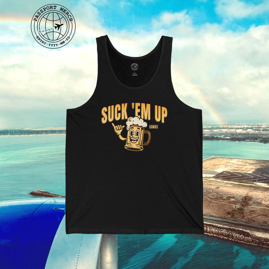 Suck 'Em Up, Hawaii Tank Top