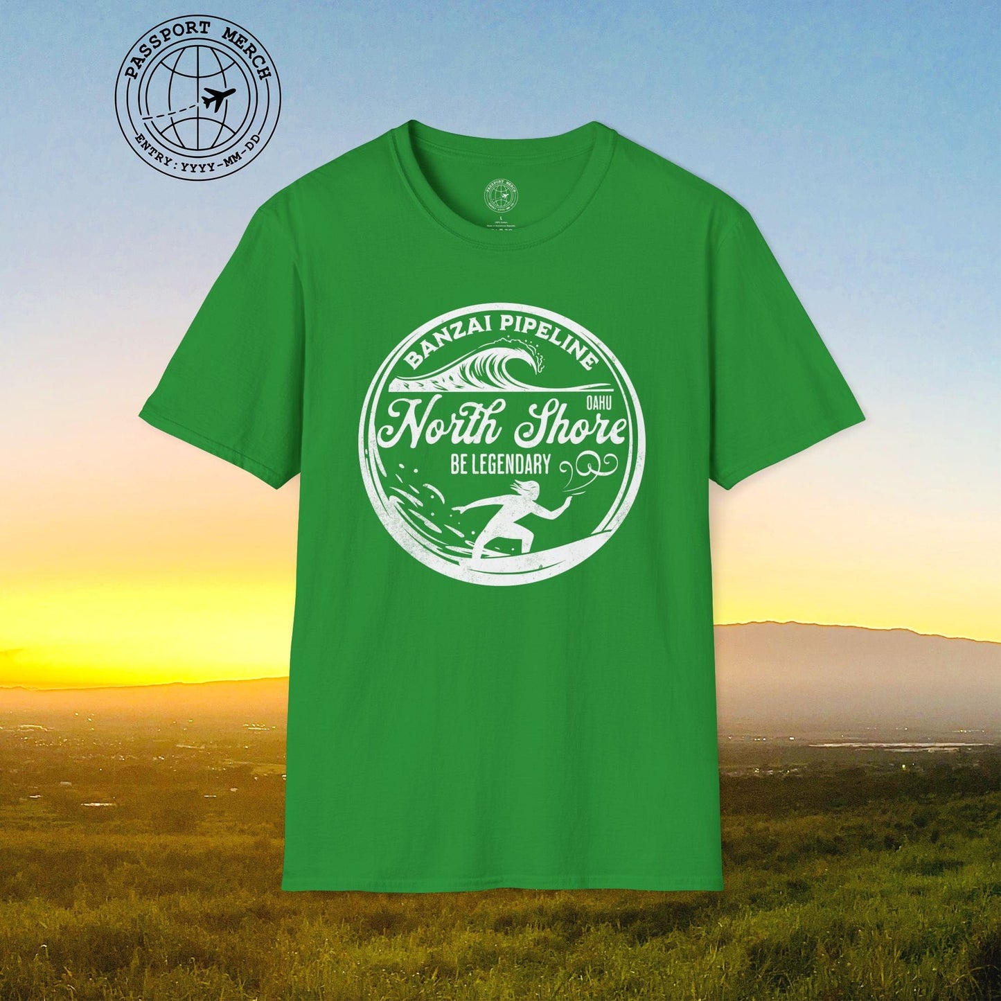Be Legendary, Banzai Pipeline, Oahu Hawaii T-Shirt