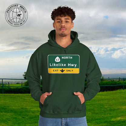Signs of Wanderlust, Likelike Highway, Exit Only, Hawaii Hoodie