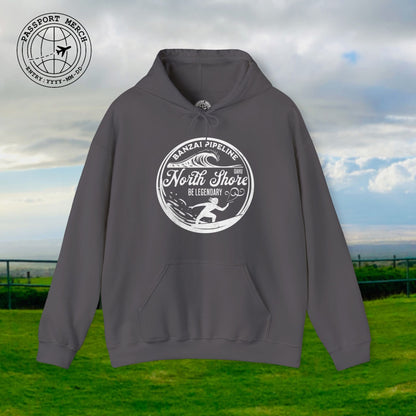 Be Legendary, Banzai Pipeline, Oahu Hawaii Hoodie