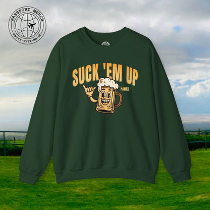 Suck 'Em Up, Hawaii Crewneck