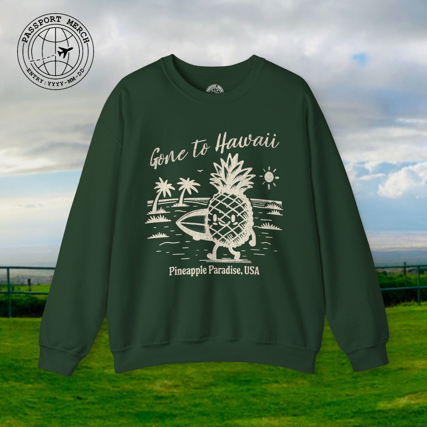 Gone to Hawaii, Pineapple Paradise Crewneck