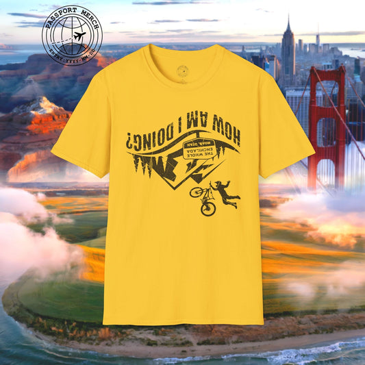 How am I doing? The Whole Enchilada, Moab, Utah Shredder T-Shirt