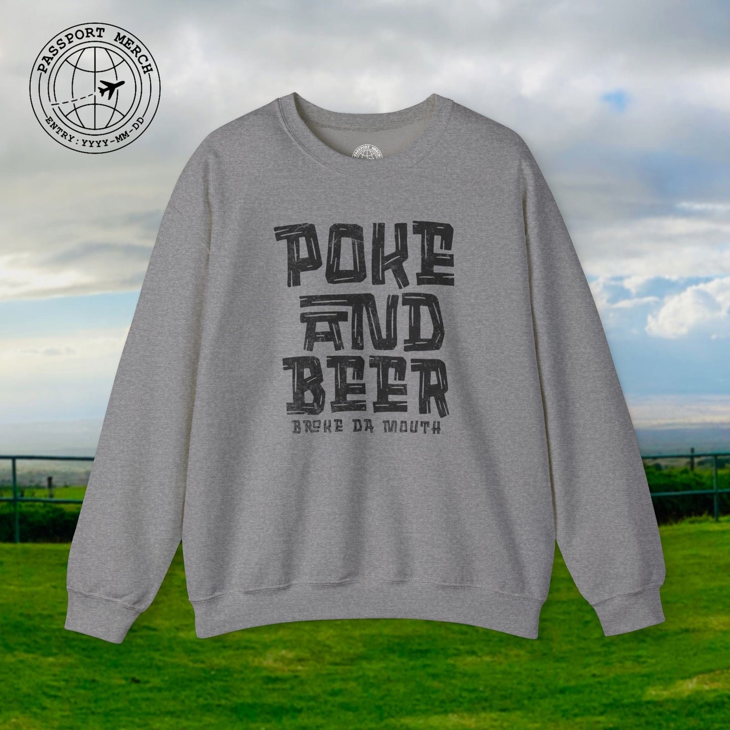 Poke and Beer, Hawaii Crewneck