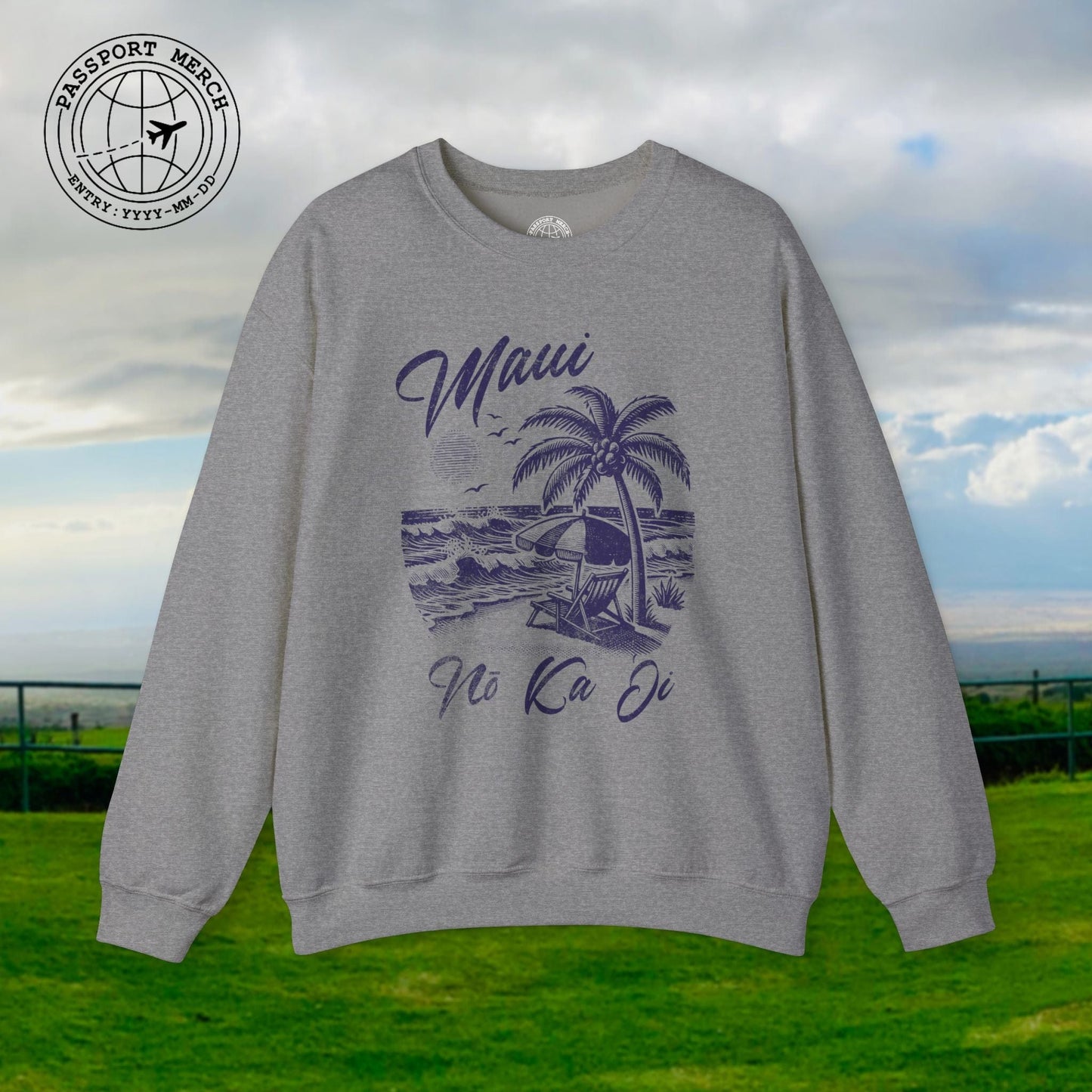 Maui No Ka Oi Hawaii Crewneck