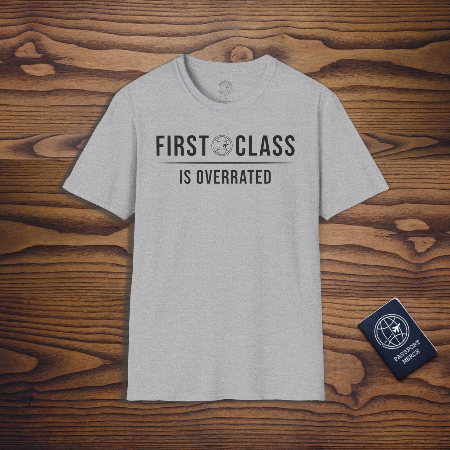 First Class is Overrated Brand Icon T-Shirt