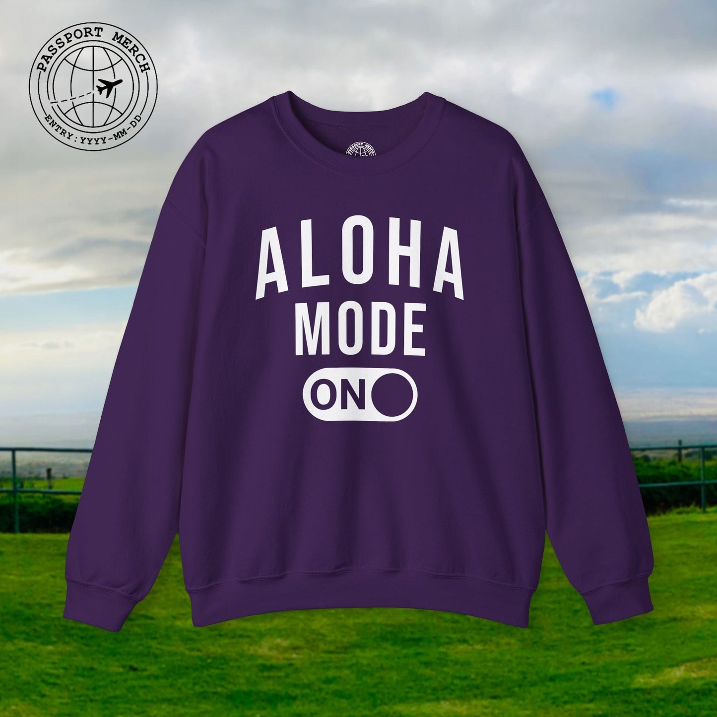 Aloha Mode ON, Hawaii Crewneck