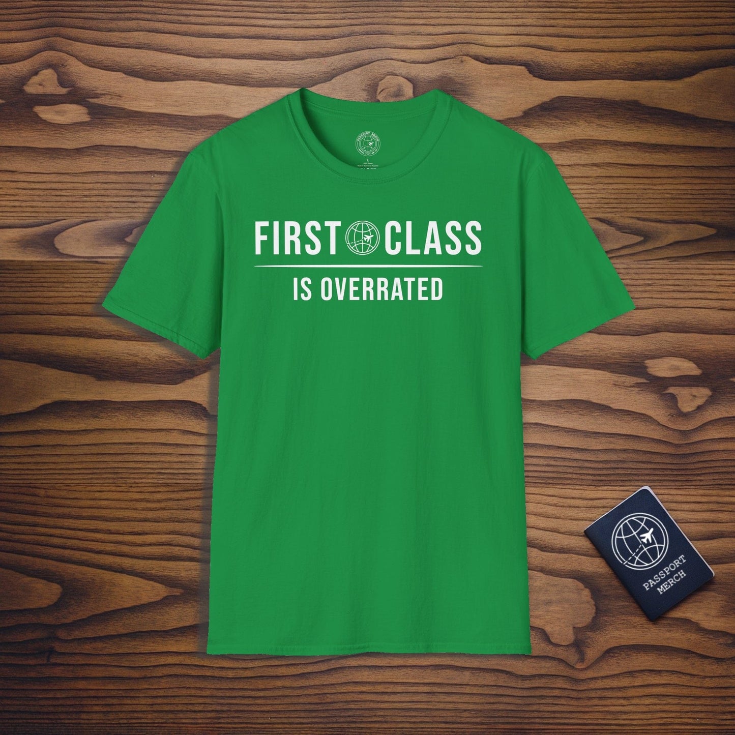 First Class is Overrated Brand Icon T-Shirt