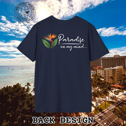 Paradise on My Mind, Hawaii, Back Print T-Shirt