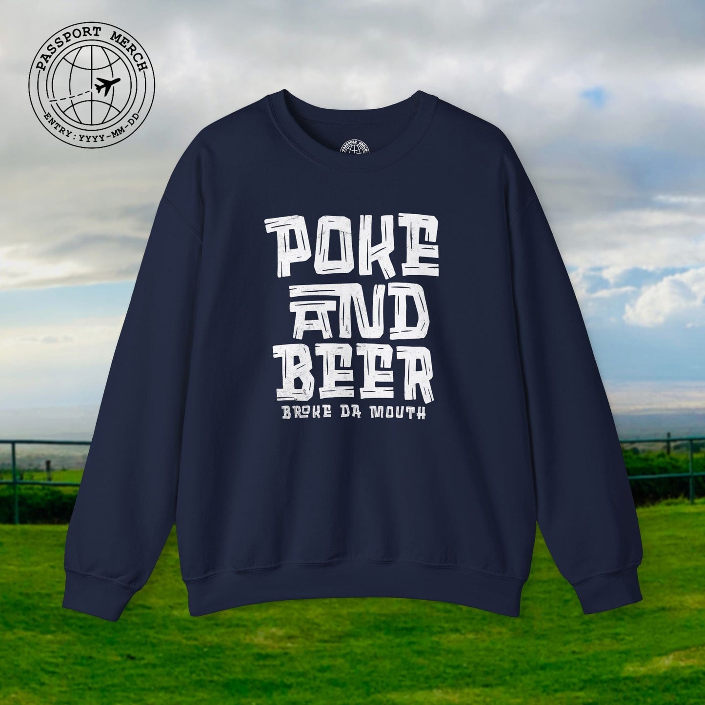 Poke and Beer, Hawaii Crewneck