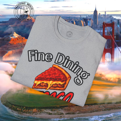Deep Dish Pizza Fine Dining Chicago Style, Illinois T-Shirt