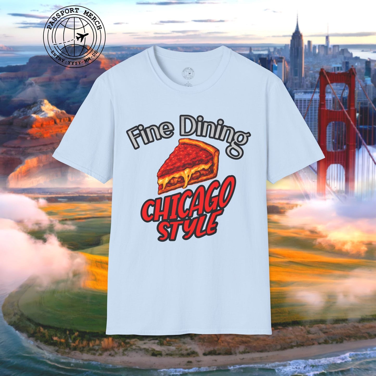 Deep Dish Pizza Fine Dining Chicago Style, Illinois T-Shirt
