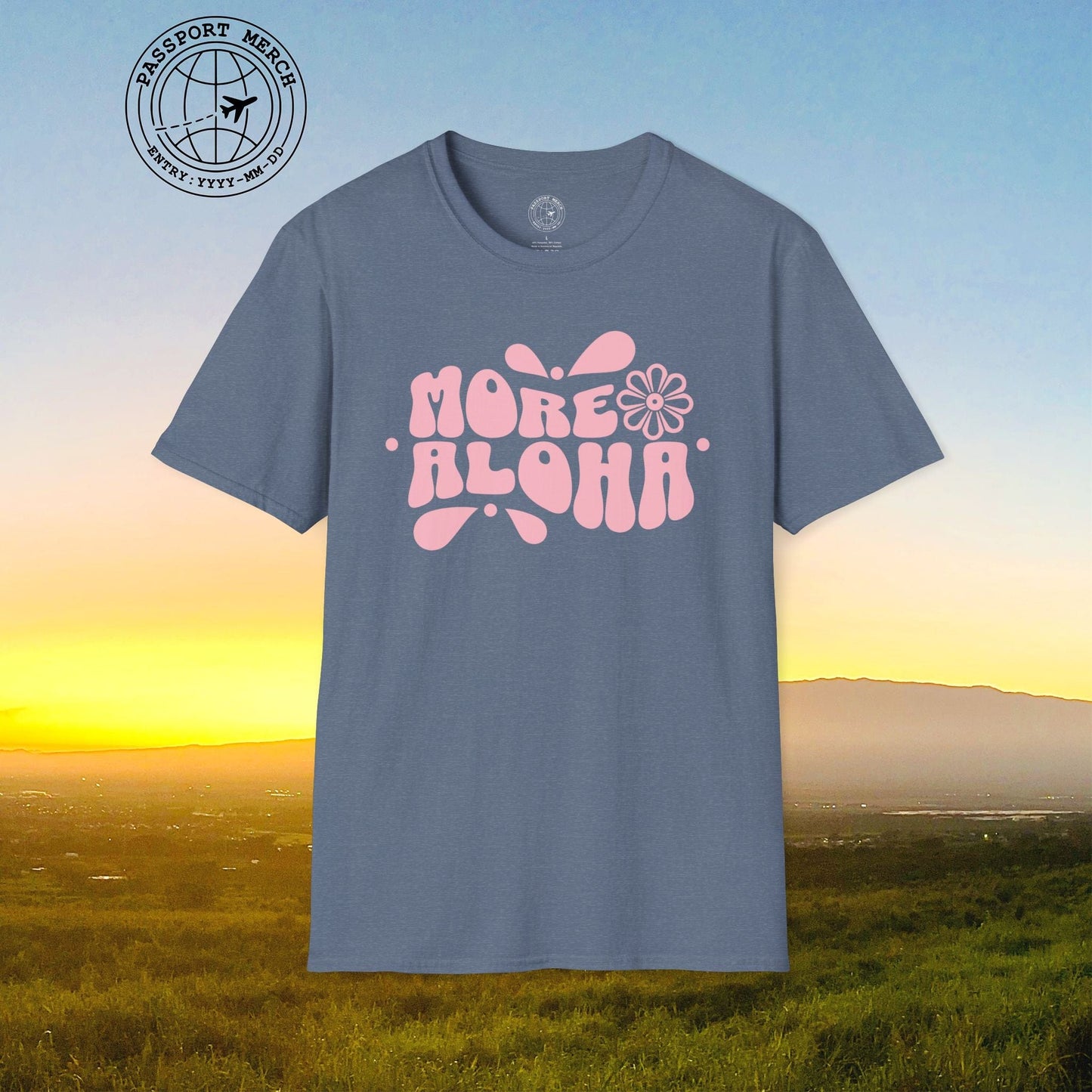 More Aloha, Hawaii T-Shirt