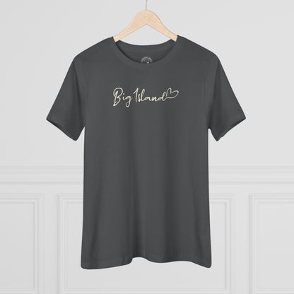 Heart Signature (Islands Edition), Big Island, Hawaii, Womens Fit T-Shirt