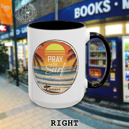 Pray for Surf Hawaii 15oz Mug