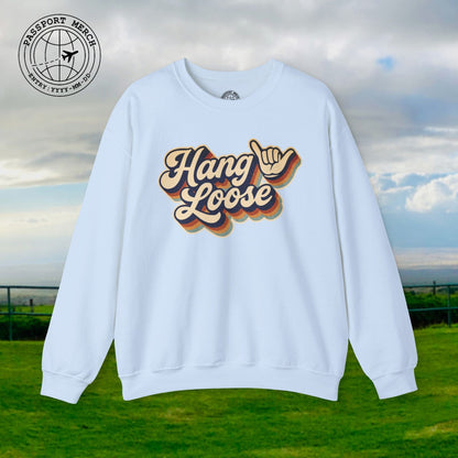 Classic 70s, Hang Loose, Hawaii Crewneck
