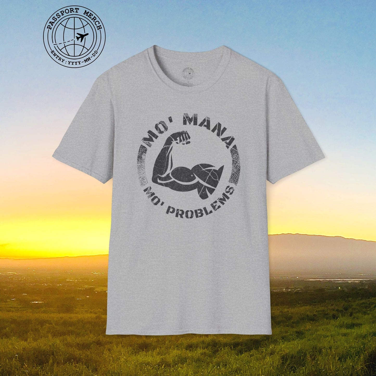 Mo Mana Mo Problems, Hawaii T-Shirt