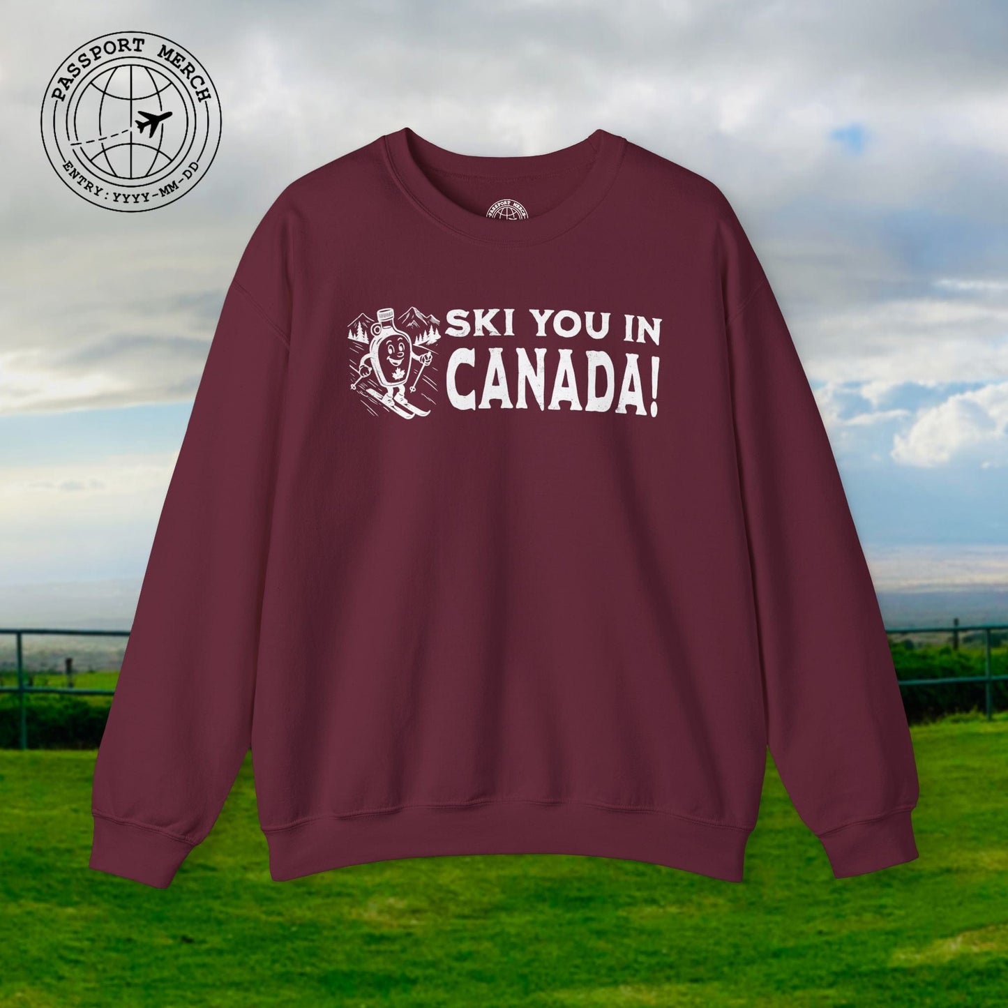 Ski You In Canada! Crewneck