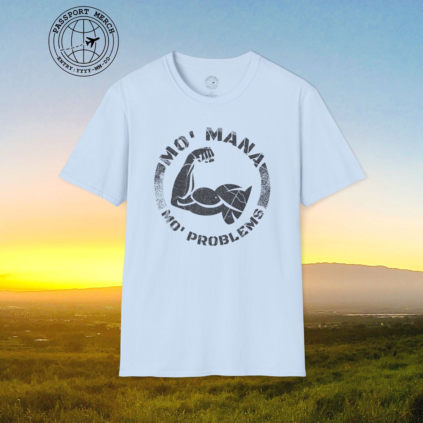 Mo Mana Mo Problems, Hawaii T-Shirt