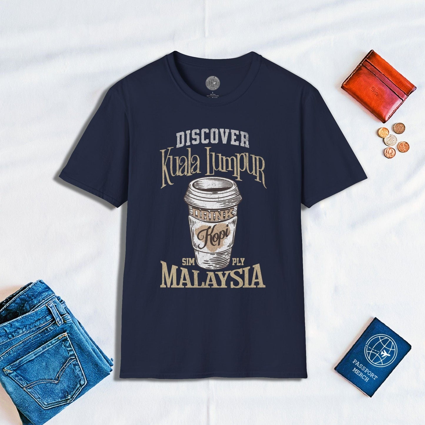 Discover Kuala Lumpur, Drink Kopi Malaysia T-Shirt