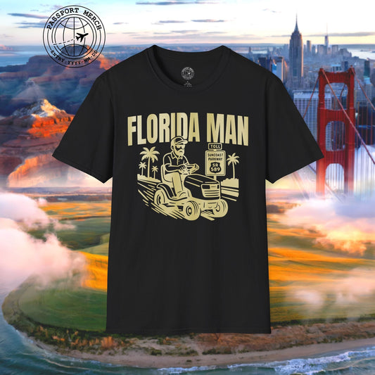 Florida Man Arrested for Driving Lawn Mower on Highway T-Shirt