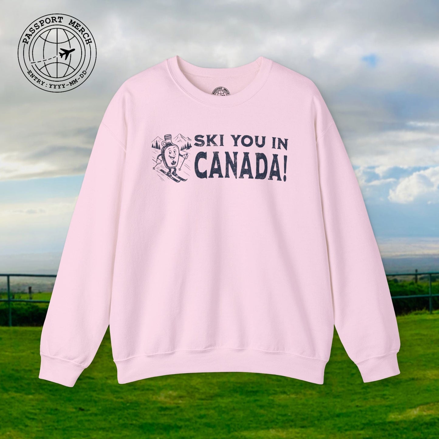Ski You In Canada! Crewneck