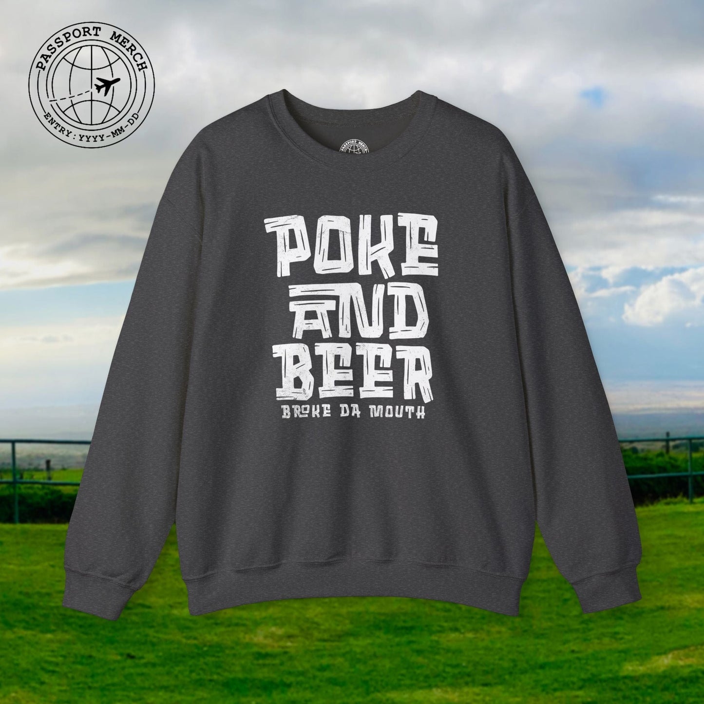 Poke and Beer, Hawaii Crewneck