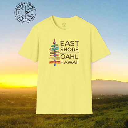 Signs of Wanderlust, East Shore, Oahu, Hawaii T-Shirt