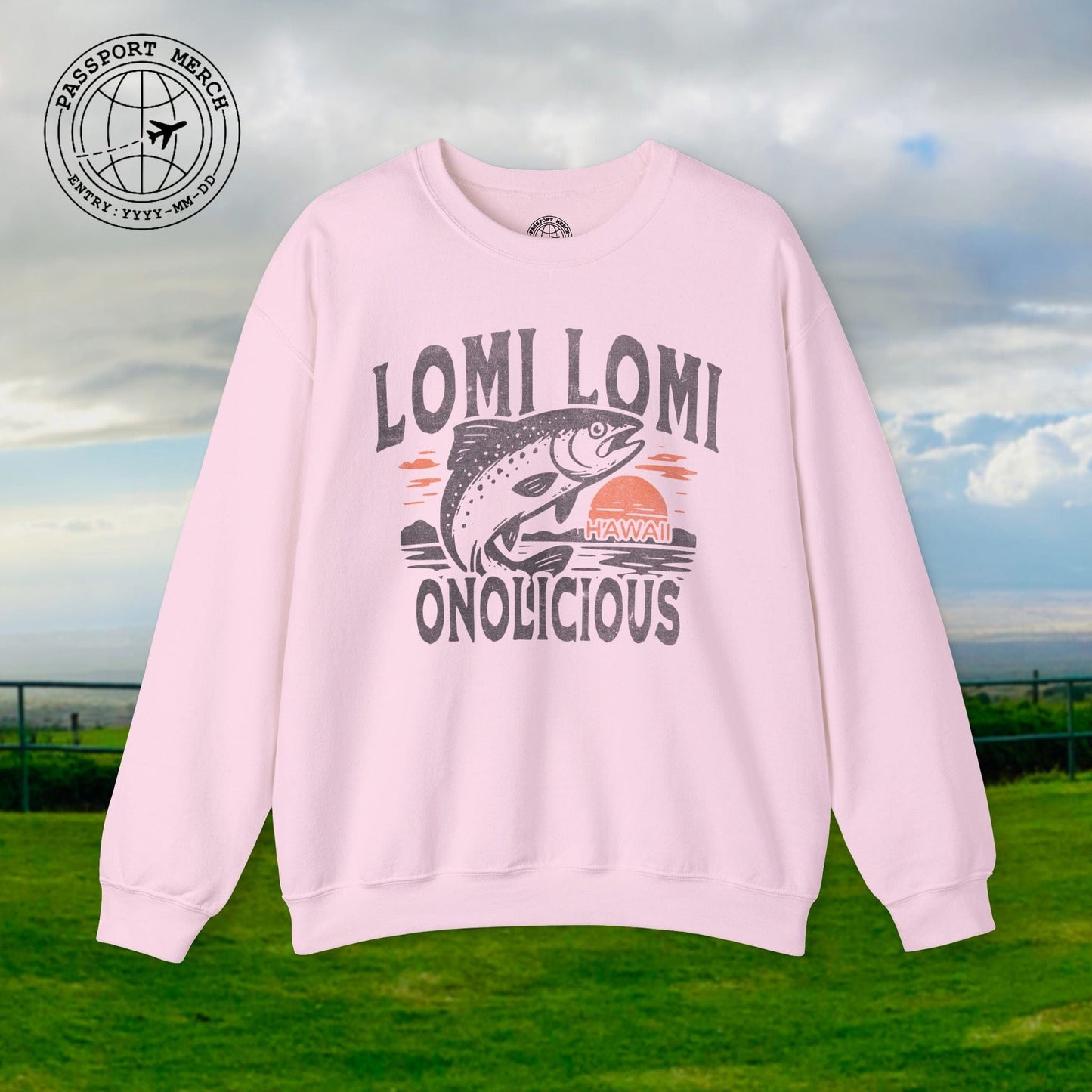 Onolicious Lomi Lomi Salmon, Hawaii Crewneck