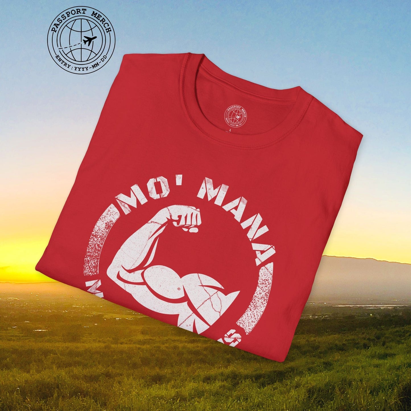 Mo Mana Mo Problems, Hawaii T-Shirt