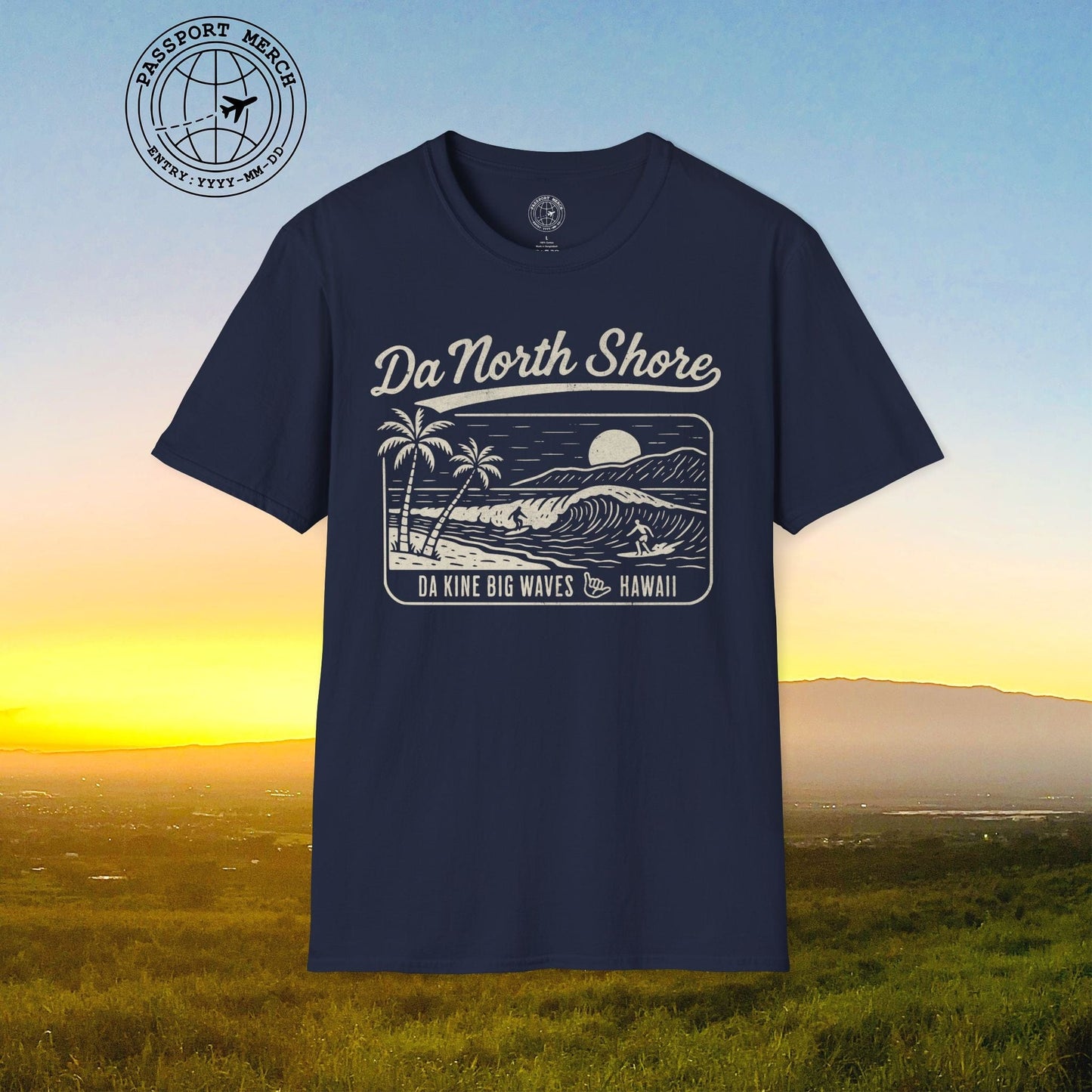 Da North Shore - Da Kine Big Waves, Hawaii T-Shirt