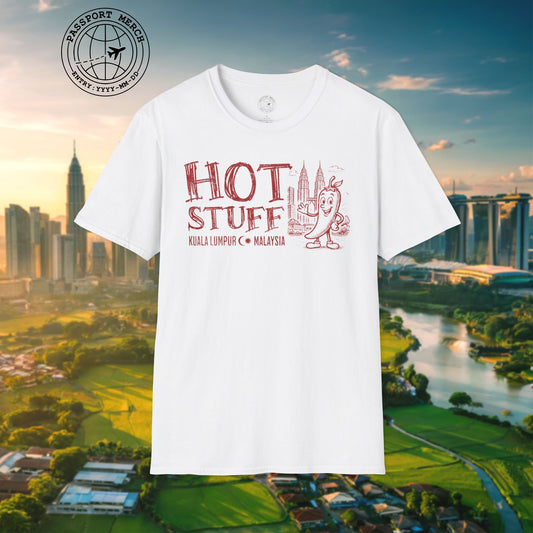 Hot Stuff, Kuala Lumpur, Malaysia T-Shirt